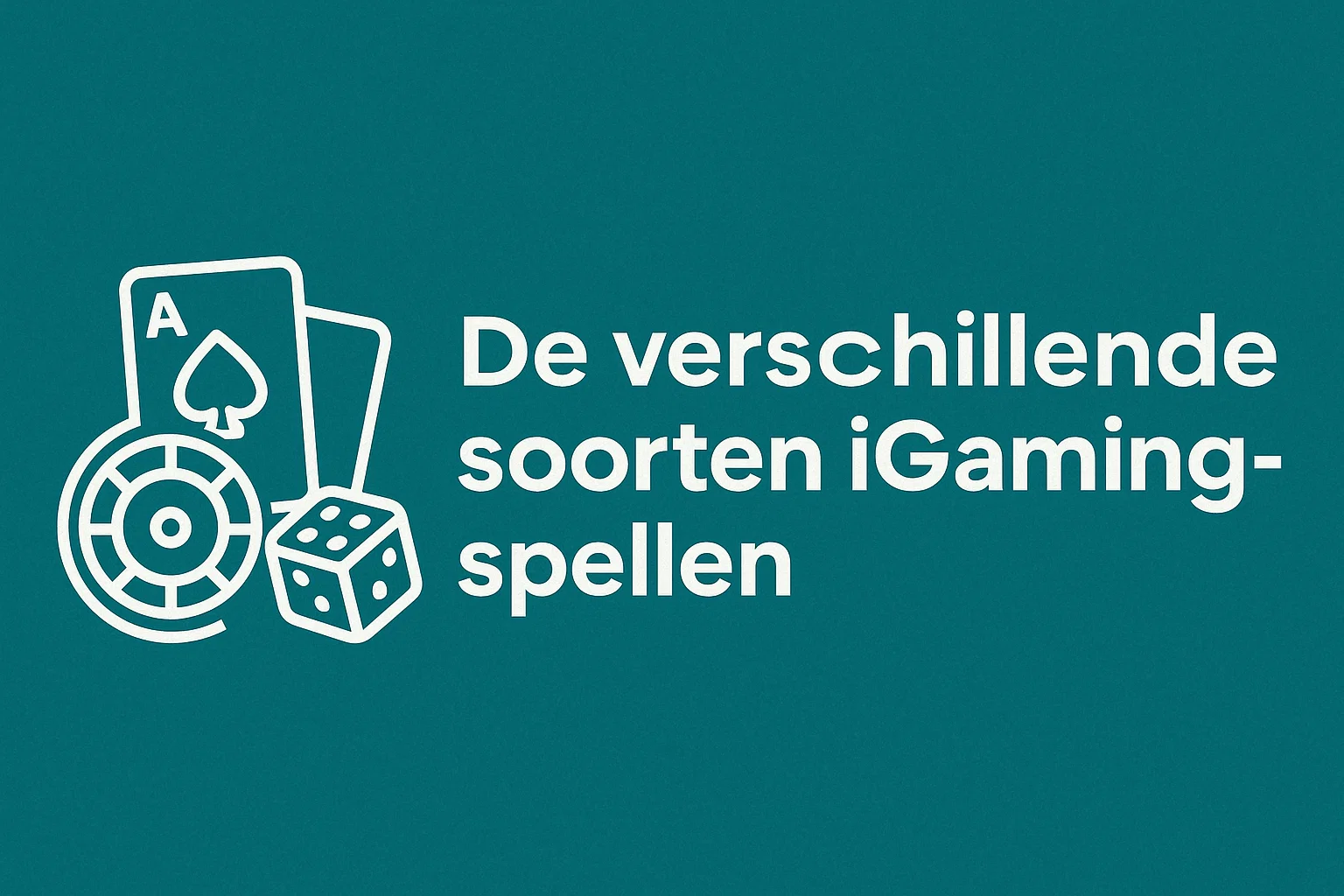 De verschillende soorten iGaming-spellen